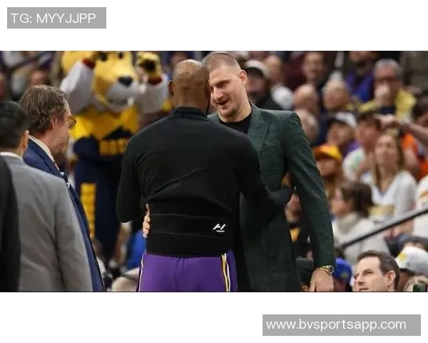 约基奇致敬勒布朗传奇时刻祝贺伟大球员的辉煌成就 约基奇致敬勒布朗传奇时刻祝贺伟大球员的辉煌成就